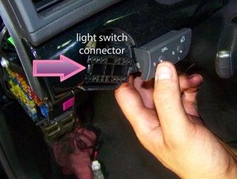 Step 2 - Remove the DRL switch Pull the daytime running light (DRL)/coming home/ leaving home
