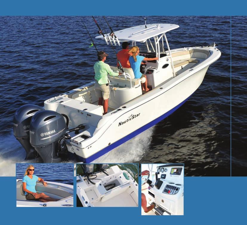 OFFSHORE 2500 XS The flagship of the XS Series, the NauticStar 2500 XS will get you offshore in style, comfort and safety. At rest the 20 degree aft dead rise gives you a stable fishing platform.