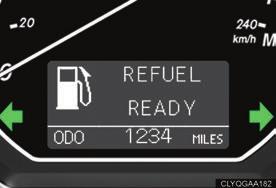 When the message REFUEL READY appears, the fuel filler door will open.
