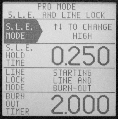 S.L.E. and Line Lock Pro Mode Screen 7 S.L.E. stands for Starting Line Enhancer. The S.L.E. and Line Lock screen will only be enabled by Smart Select if an output on the Pro Output Control Panel has the S.