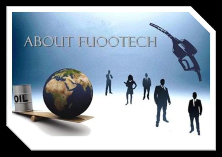 WHO WE ARE Fuootech Oil Filtration Group is one of largest R&D based high-tech group engaged in designing, developing, manufacturing and exporting various vacuum oil/fluid purifiers, oil filtration