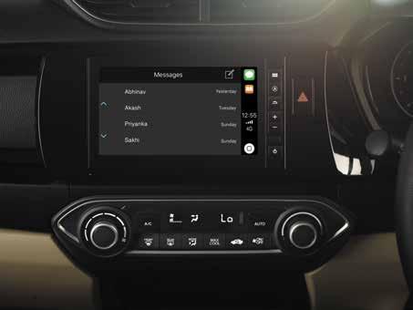 Apple CarPlay PHONE MESSAGES 17.7 cm TOUCHSCREEN AUDIO, VIDEO & NAVIGATION SYSTEM CONNECT IN A BIG WAY The advanced floating DIGIPAD 2.0 will take connectivity to another level.
