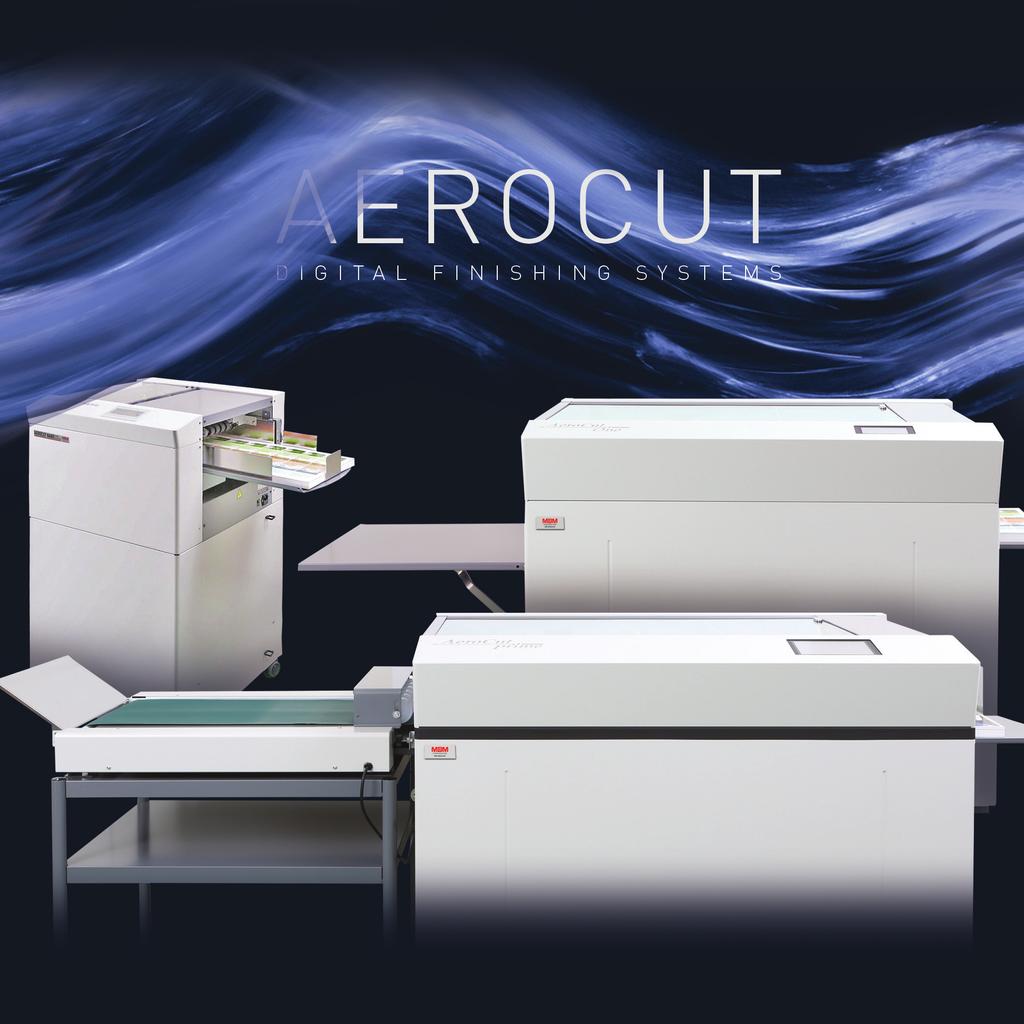 AEROCUT LINE AEROCUT LINE FEATURES As the world of on-demand printing continues to