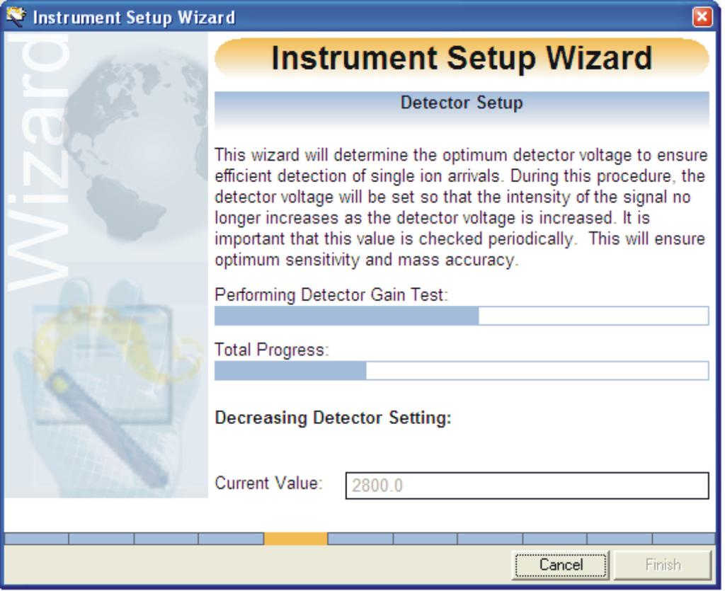 Instrument Setup Wizard Detector Setup: The wizard automatically calculates the detector setting that is required to detect more than 90% of all the ions produced.