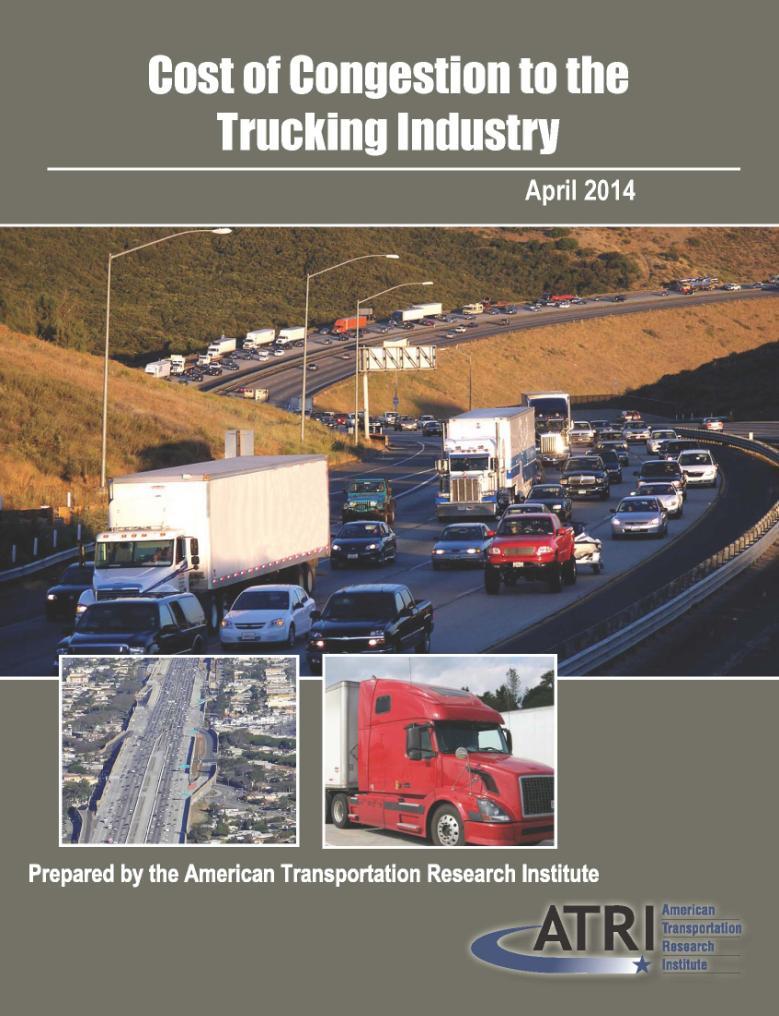 Cost of Congestion Calculates total trucking industry cost of congestion on Interstates 2013 cost of $9.