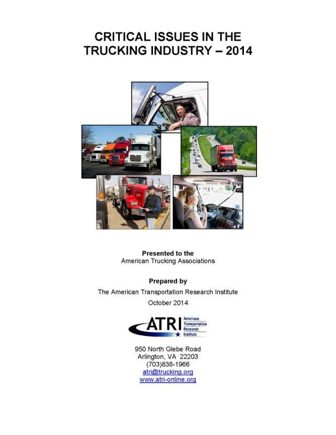 2014 Top Industry Issues 1. Hours-of-Service 2. Driver Shortage 3. CSA 4. Driver Retention 5. ELD Mandate 6.