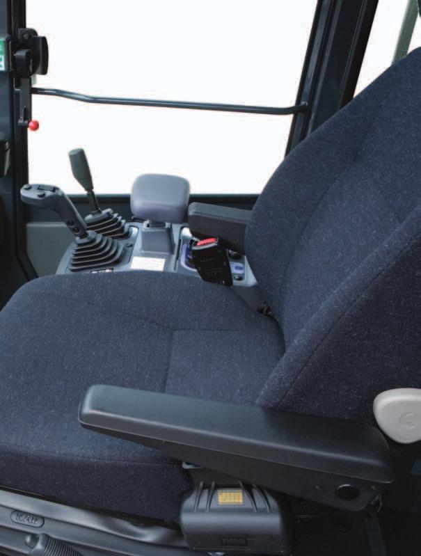 Comfortable Operation Low-noise Design Pillar-less Large Cab Noise level at operator s ear: 70 db(a)