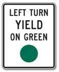 at or less than the posted speed limit. No Turn on Red: You may not turn on the red light.