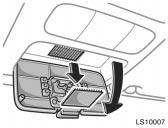 Certain electrical appliances may cause radio noise. Glove box LS10006 Garage door opener box LS10007 To open the glove box door, pull the lever.