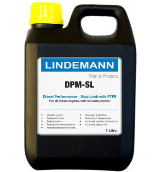 DIESEL PERFORMANCE MARINE LINDEMANN DPM & LINDEMANN DPM-SL (STOP LEAK) For larger marine diesel engines Regular use of LINDEMANN DPM provides the greatest protection and minimum wear for all diesel