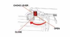 OWNER S MANUAL OPERATION 11 7. If the choke lever has been moved to the CLOSED position to start the engine, gradually move it to the OPEN position as the engine warms up. SETTING ENGINE SPEED 1.