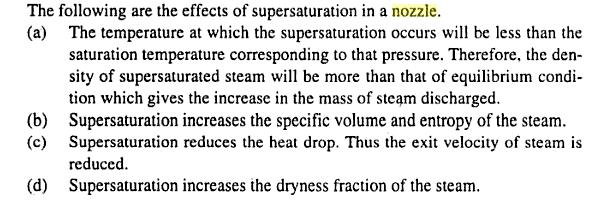 Effects of Supersaturation: Critical Pressure Ratio: The critical pressure ratio is the pressure ratio which will accelerate the flow to a velocity equal to the local velocity of sound in the fluid.