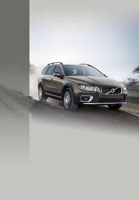 XC70 Quick GUIDE Web Edition WELCOME TO THE GLOBAL FAMILY OF VOLVO OWNERS! Getting to know your new vehicle is an exciting experience.