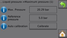 Maximum pressure manual calibration 1. Press the Maximum pressure value. 2. Enter the maximum allowed pressure limit for the liquid pressure sensor.