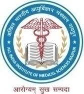 अख ऱ भ रत य आय र व ज ञ न स स थ न,र यप र छत त सगढ़ All India Institute of Medical Sciences Raipur (Chhattisgarh) G. E. Road, Tatibandh, Raipur-492 099 (CG) www.aiimsraipur.edu.in No. 5/4/2018-Rectt.