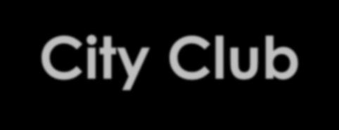 City Clubs Q3