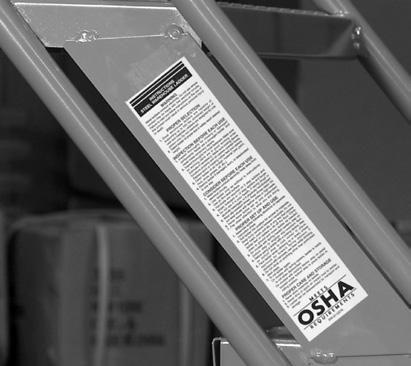 Look over your ladder from top to bottom for damage or loose or missing parts. Make sure all labels are attached and legible.