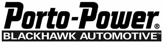 Porto-Power Blackhawk Automotive is a licensed trademark Flat Body Rams Operating Instructions & Parts Manual Model Number B65139 (Ram w/ magnetic adapters) B65140 (Ram only) Capacity 5 Ton 4 Ton