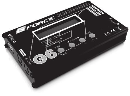 DC Balance Charger & Discharger CHARGER INSTRUCTION MANUAL Products by G-FORCE, Inc. www.gforce-hobby.