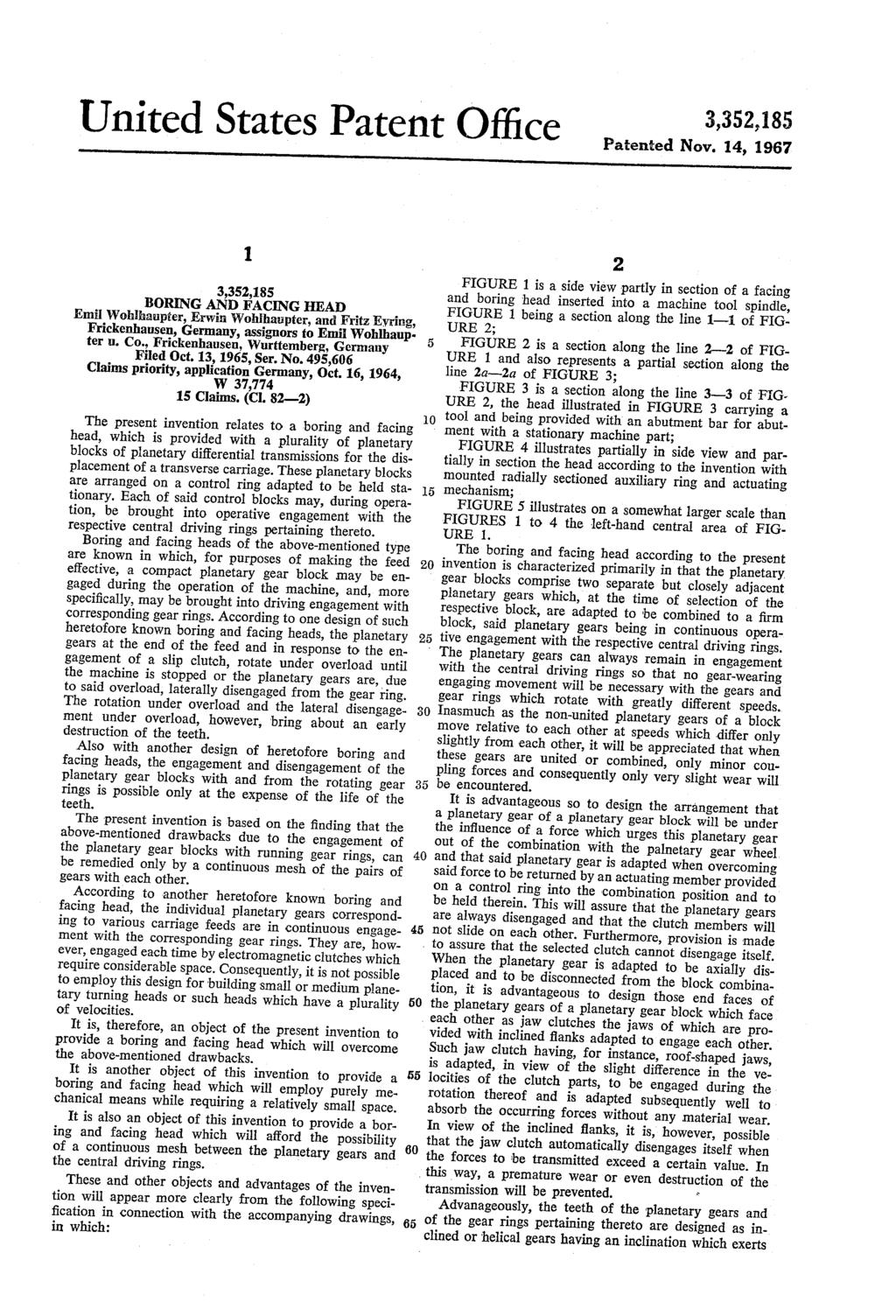United States Patent Office 3,352,185 Patented Nov. 14, 1967 1.