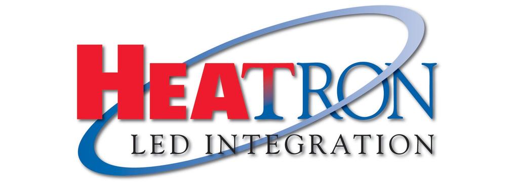 About Heatron LED Integration Heatron LED Integration helps OEMs reduce costs, speed time to market and ensure superior