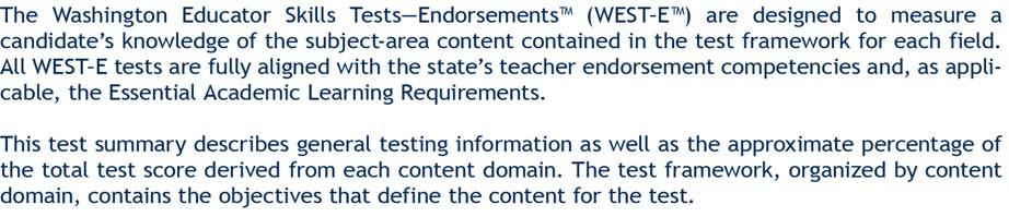 Washington Educator Skills Tests Endorsements (WEST E ) TEST SUMMARY AND FRAMEWORK TEST SUMMARY TRAFFIC SAFETY Copyright 2014 by the