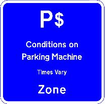 Omnibus Amendment 2013 25 [Note: New R6-2C and R6-3 components for R6 series parking signs A description of a parking sign incorporating the new R6-2C and R6-3 components, as shown below, was