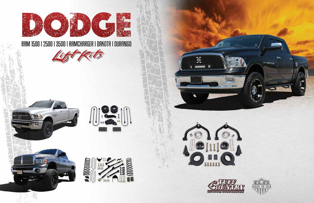 Tuff Country EZ-Ride Suspension has a full lineup of Dodge Ram lift kits ranging in size from inches up to 6 inches of lift.
