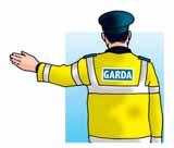 Section 12: Assisting Gardaí An Garda Síochána are responsible for