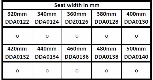 and seat cushions are not available with 320mm & 340mm seat widths, options DDA0122 & DDA0124 Matrx MX2 backrest is not available with 480mm & 500mm seat widths, options DDA0138 & DDA0140 Matrx Libra