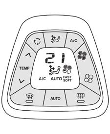 Comfort Automatic air conditioning The air conditioning operates when the engine is running. Automatic programme We recommend that you use this mode.