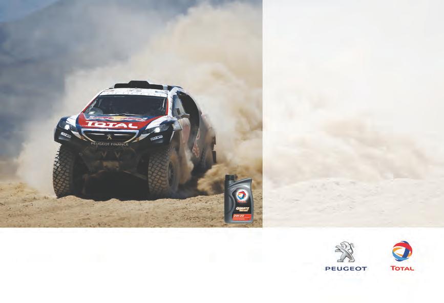 PEUGEOT & TOTAL, A PARTNERSHIP TO DELIVER BETTER PERFORMANCE! 2015 was marked by PEUGEOT's return to Rally- Raid, one of the most difficult motorsport disciplines in the world.