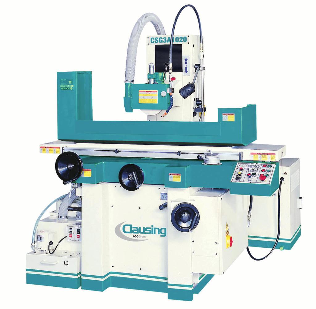 PRECISION HYDRAULIC SURFACE GRINDERS CLAUSING PRECISION 10-12-16 SERIES Longitudinal Hydraulics and Motorized Crossfeed Surface Grinders (2A) Longitudinal Hydraulics, Motorized Crossfeed and