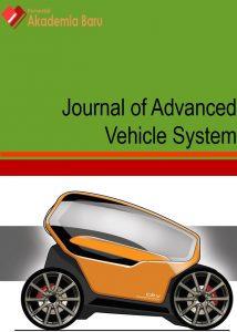 7, Issue 1 (2017) 1-6 Journal of Advanced Vehicle System Journal homepage: www.akademiabaru.com/aravs.