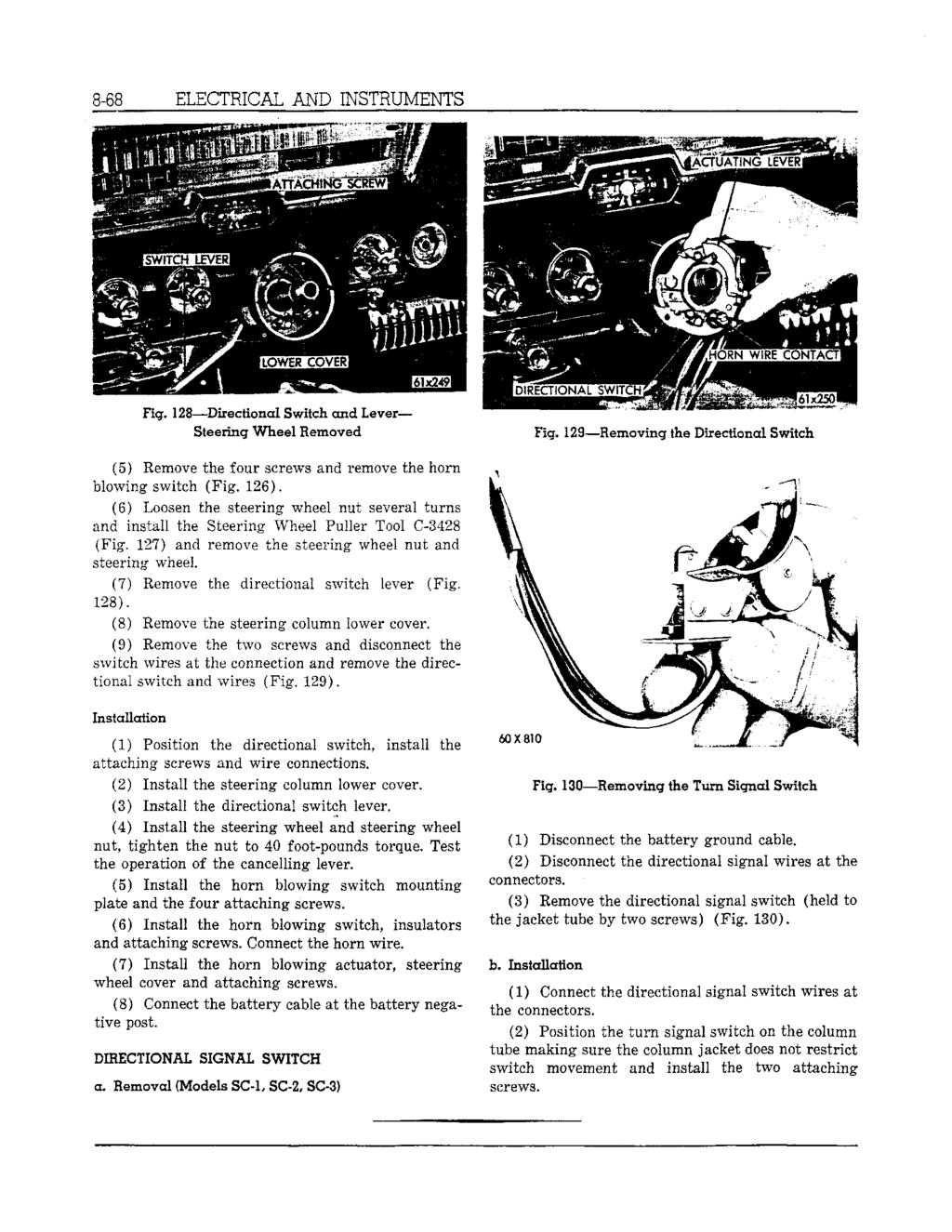 8-68 ELECTRICAL AND INSTRUMENTS Fig. 128 Directional Switch and Lever Steering Wheel Removed Fig.