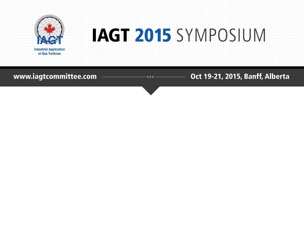 (IAGT) Restricted Siemens AG 2013. All rights reserved. Banff, Alberta, Canada - October 2015 siemens.