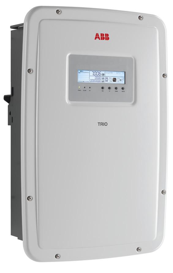 SOLAR INVERTERS ABB string inverters TRIO5.8/7.5/8.5TLOUTD 5.8 to 8.5 kw The allinone residential threephase TRIO5.8, 7.5 and 8.