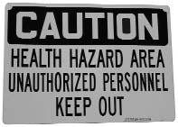 Health Hazard Caution Sign 1/2"