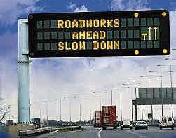 Variable Message Signs can