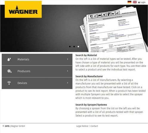 10 Service WAGNER SprayGuide - all material test reports just a click away You will find just the right device or material for your application in our extensive material test report database.