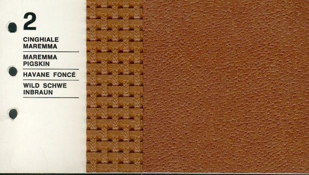 Interiors in Texalfa, Leather and Velvet: 2 - Cinghiale Maremma Color scheme: 2 Name (I/E/F/D): Cinghiale Maremma / Maremma Pigskin / Havane Foncé / Wildschweinbraun Note: