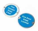 60405 60406 60407 60408 75mm dia Fire Escape Keep Clear 70405 70406 70407 70408 PSS Polished Stainless Steel SAA Satin Anodised Aluminium Fire Signs!