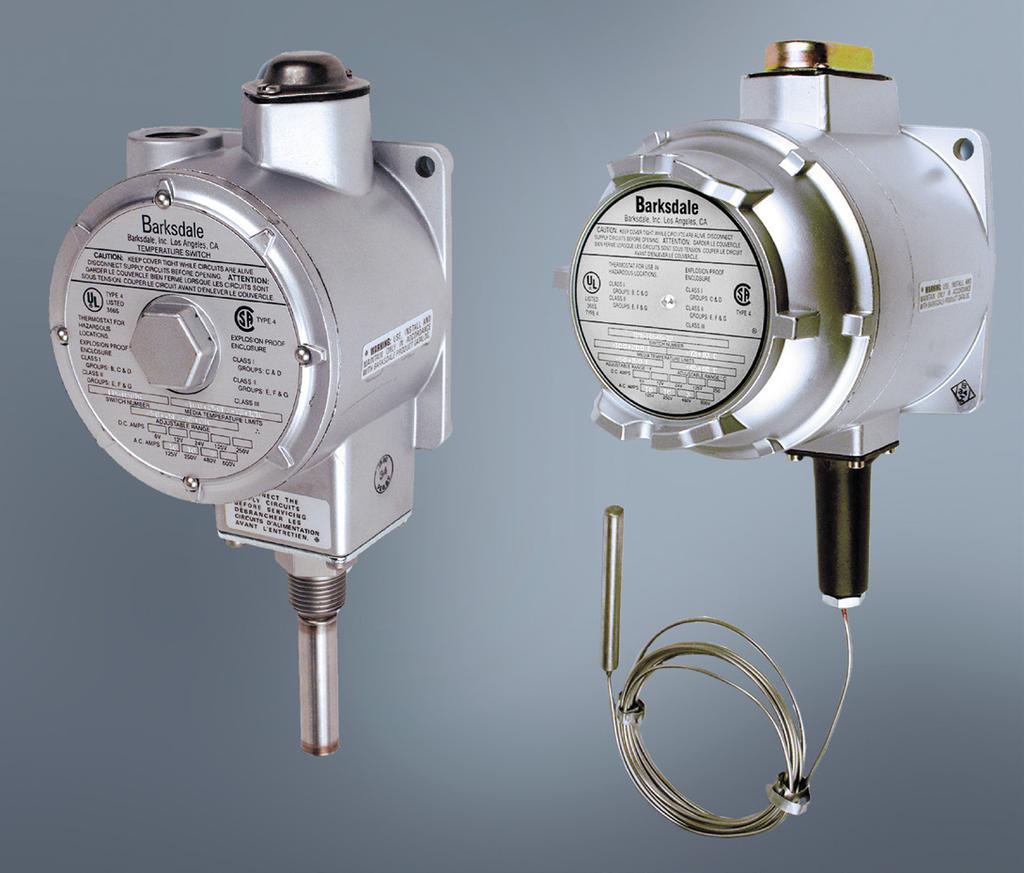 Explosion Proof Temperature Switches Series T1X, T2X, L1X Features Explosion-proof for hazardous locations High accuracy Remote, local or ambient sensing UL, CSA & ATEX approved NEMA 4, 7, 9 & IP66
