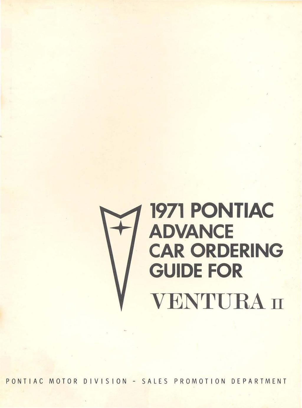 1971 PONTIAC + ADVANCE CAR ORDERING GUIDE FOR -