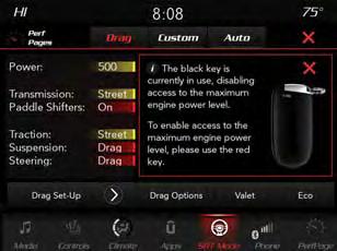 FEATURES OVERVIEW DRIVE MODES This vehicle is equipped with a 6.
