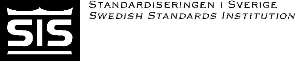SVENSK STANDARD SS-EN ISO 9875 Handläggande organ Fastställd Utgåva Sida SVENSK MATERIAL- & MEKANSTANDARD, SMS 1997-09-05 2 1(1+15) SIS FASTSTÄLLER OCH UTGER SVENSK STANDARD SAMT SÄLJER NATIONELLA,