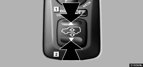 STARTING AND DRIVING (d) Vehicle height adjustment 1 Higher 31X049b 2 Lower To change the mode, push the height select switch on either side of and.