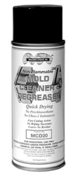 Non-Flammable MOLD CLEANER & DEGREASER The Most Powerful Cleaner for use at the machine!