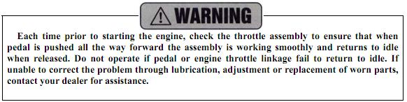 OPERATION A. Operation controls WARNING-Do not attempts to start or operate the engine until completely familiar with the location and use of each control necessary to operate this vehicle.