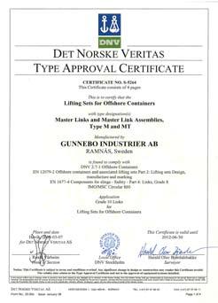 DNV 2.7-1 certificate We are certified by DNV to make type approval in 271 quality (Offshore quality in cold environments) for a range of offshore master links.
